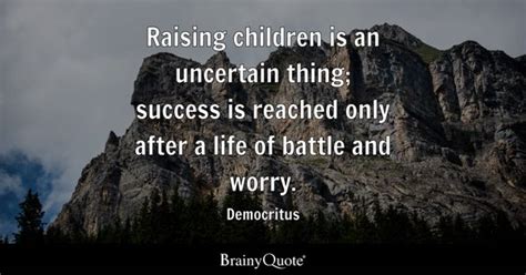 Raising Children Quotes - BrainyQuote