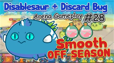 OFF SEASON DISABLESAUR DISCARD BUG GAMEPLAY 28 Axie Infinity YouTube