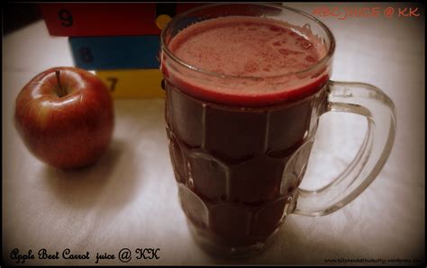 ABC Juice Apple Beet Carrot Juice The Miracle Drink Kitchen Kathukutty