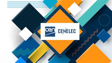 Cen And Cenelec Welcome The New European Standardization Strategy Cen