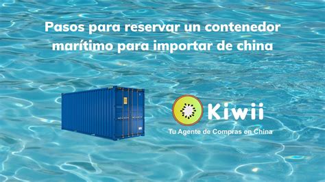 Pasos Para Consolidar Nuestra Carga En China Kiwii China