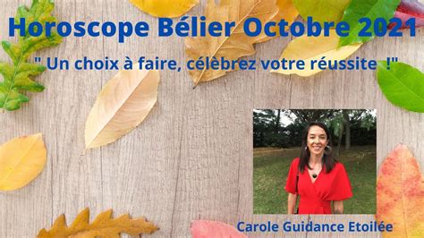 Horoscope Bélier ♈️ Octobre 2021 Un Choix à Faire Célébrez Votre