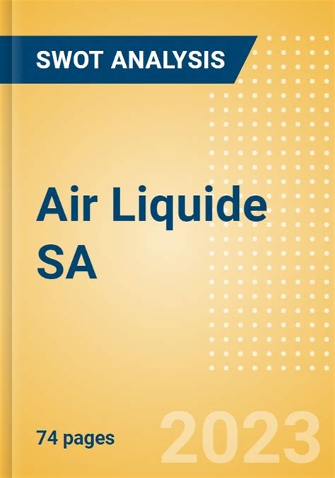 air liquide sa ai financial  strategic swot analysis review