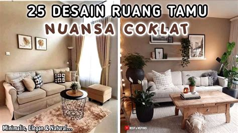 Desain Ruang Tamu Nuansa Coklat Link Pembelian Produk Ada Di