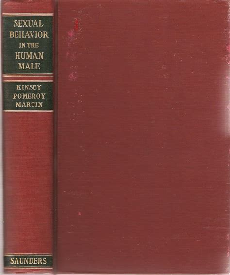 Sexual Behavior In The Human Male Alfred C Kinsey Wardell B Pomeroy Clyde E Martin Amazon