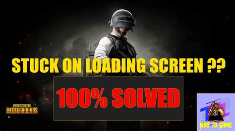 Pubg Battlegrounds Loading Screen Stuck Fix Goodbyedpi Way To Game