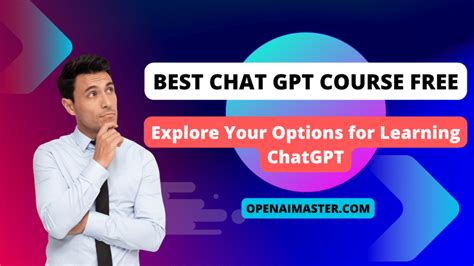 Best Chat Gpt Course Free Explore Your Options For Learning Chatgpt