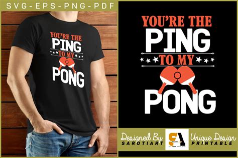 You Re The Ping To My Pong Graphic By SarotiArt Creative Fabrica