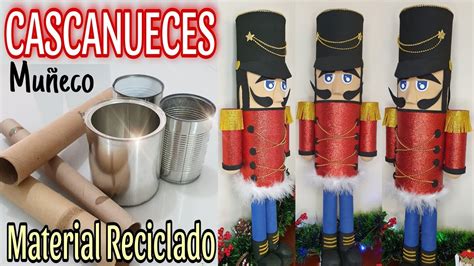 Crea tu propio CASCANUECES o SOLDADITO de PLOMO NAVIDEÑO con MATERIAL