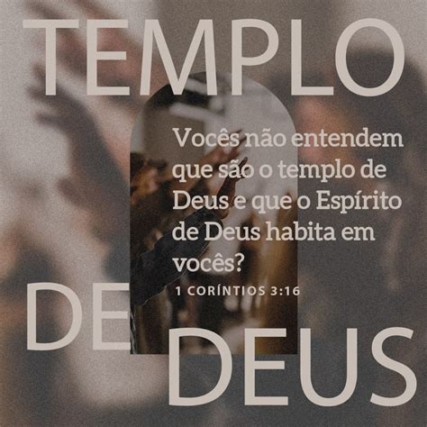 Cor Ntios Voc S N O Sabem Que S O Templo De Deus E Que