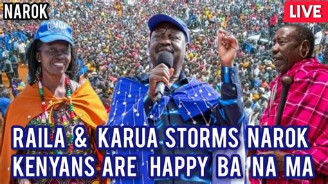 Azimio La Umoja Today Live Raila And Karua In Narok Azimio Live