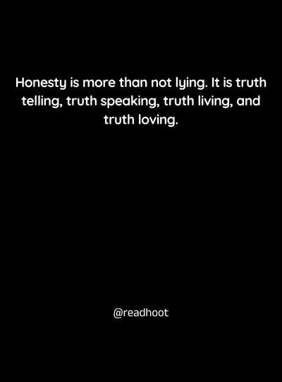 100+ Honesty Quotes To Being True to Yourself and Others