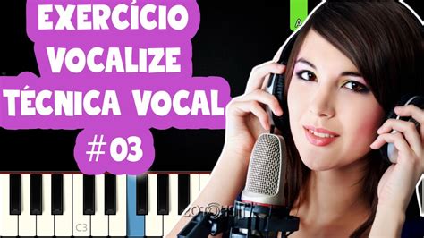 Exercício De Vocalize Para Voz 03 Modo Maior Técnica Vocal