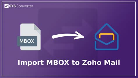 How To Import MBOX To Zoho Mail