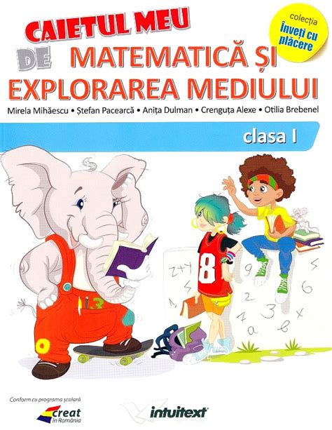 Caietul Meu De Matematica Si Explorarea Mediului Clasa 1 PDF Autor