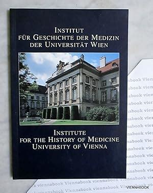 Institut für Geschichte der Medizin der Universität Wien Institute for