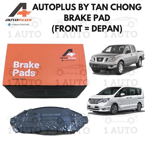 NISSAN AUTOPLUS BY TAN CHONG FRONT DEPAN BRAKE PAD For NISSAN NAVARA