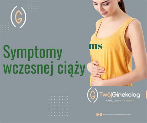 Symptomy wczesnej ciąży Twój Ginekolog Słupsk Kamil Cichy