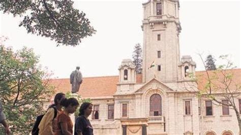 Iisc Bengaluru Tops India In Global List Of Best Institutes Hindustan