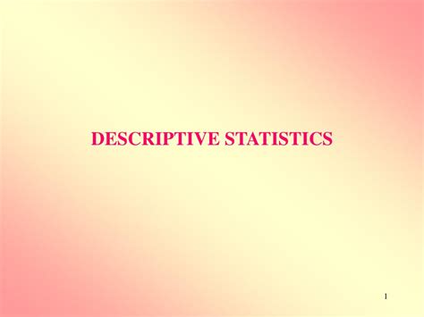 Ppt Descriptive Statistics Powerpoint Presentation Free Download