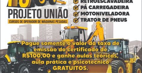 Projeto Uni O Cursos De Operador De Maquinas Pesadas Prefeitura