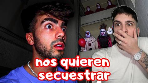 Fuimos Con Fede Vigevani A La Casa De Los Payasos De La Deep Web Youtube