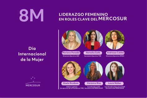 Liderazgo Femenino En Roles Clave Del Mercosur Es Un Reconocimiento A Los Derechos De Las