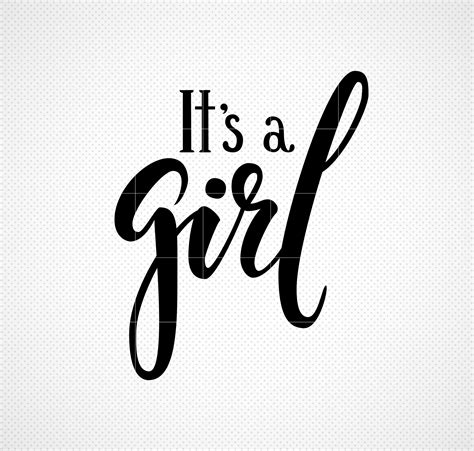 Its A Girl Svg Hand Lettering Svg Baby Shower Svg Png Instant