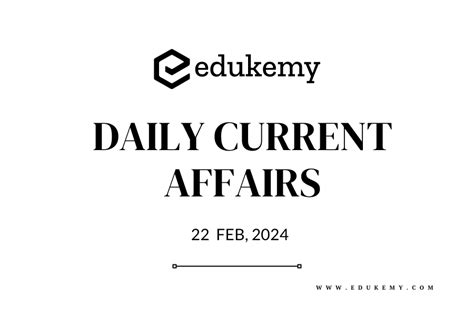 Upsc Daily Current Affairs 22nd February 2024