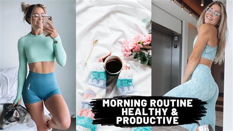 Morning Routine My Healthy And Productive Habits Youtube