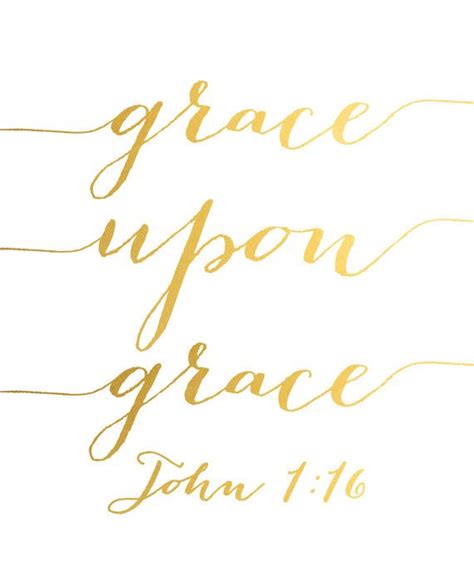 Grace Upon Grace Bible Verse Art Scripture Print Christian Wall Art Gold Bible Verse Gold