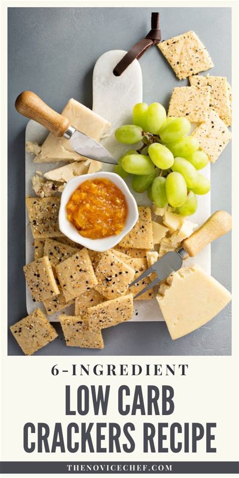 Low Carb Crackers Recipe Low Carb Crackers Low Carb Crackers Recipes Easy Snack Recipes