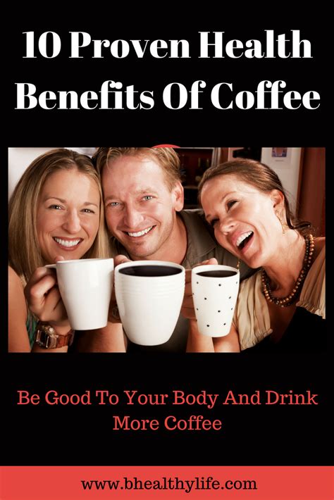 10 Proven Health Benefits Of Coffee Coffee Health Benefits Coffee