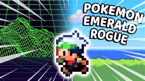 POKÉMON EMERALD ROGUE RUN COMPLETA UNA NUEVA FORMA DE JUGAR A POKÉMON