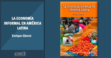 La economía informal en América Latina