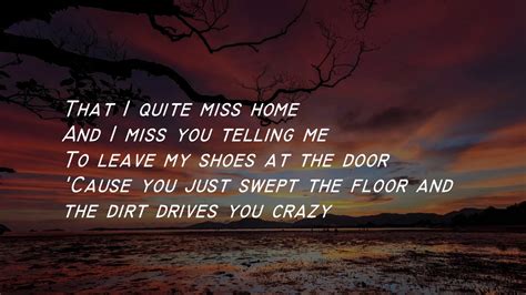 James Arthur Quite Miss Home Lyrics Youtube