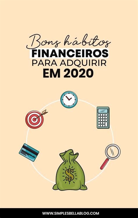 H Bitos Financeiros Para Adquirir E N O Ficar Sem Dinheiro