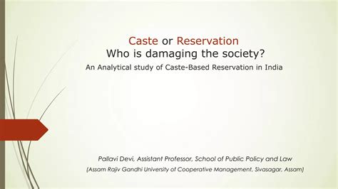 Caste or Reservation: Who is damaging the society? An Analytical study ...