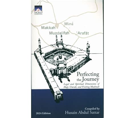 Beliefs And Practices Umrah And Hajj Perfecting The Journey