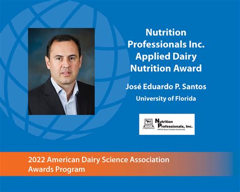 American Dairy Science Association About ADSA Awards 2022 Award