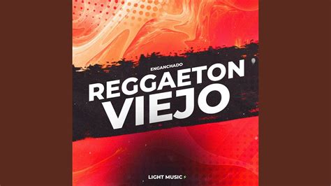 Enganchado Reggaeton Viejo YouTube Music