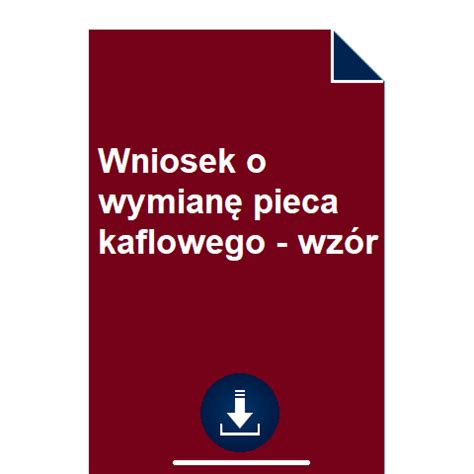 Wniosek O Wymian Pieca Kaflowego Wz R Pobierz