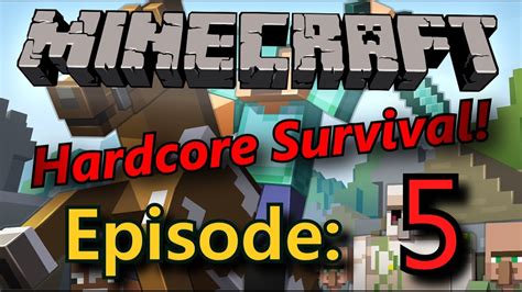 Minecraft Hardcore Survival Mode Episode 5 Mining Without A Days Notice Youtube