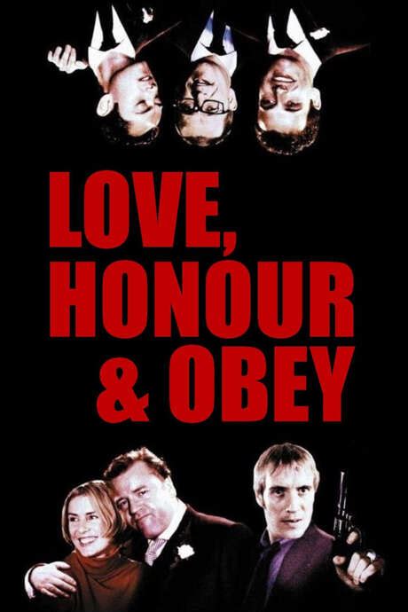 ‎love Honour And Obey 2000 Directed By Dominic Anciano Ray Burdis