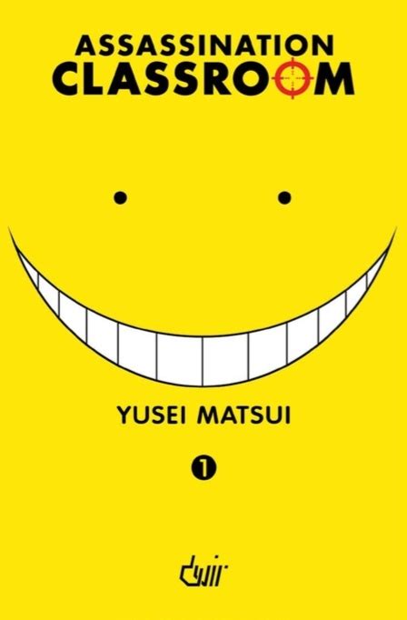 Assassination Classroom Vol 1 Hora Para Matar by Yūsei Matsui