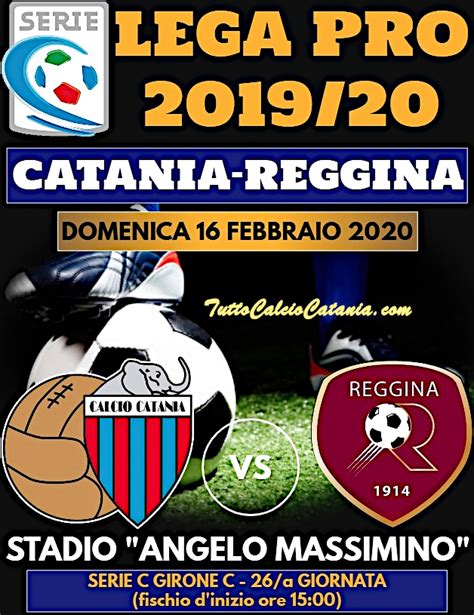 LIVE MASSIMINO Triplice Fischio Catania 0 0 Reggina Tabellino E