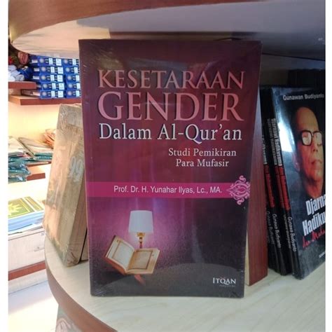 Jual Kesetaraan Gender Dalam Al Qur An Yunahar Ilyas Muhammadiyah