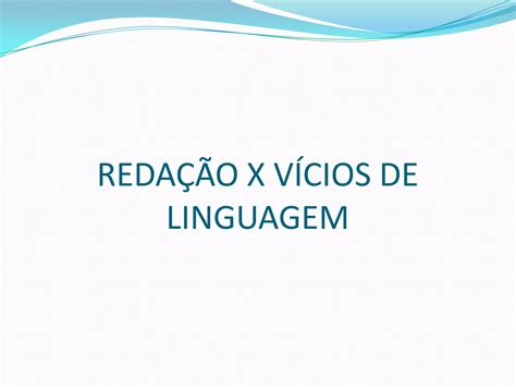 Redação x vícios de linguagem PPT