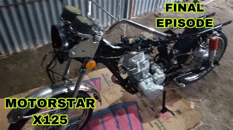 Motorstar X125 Restoration Final Episode Motor Likot Youtube