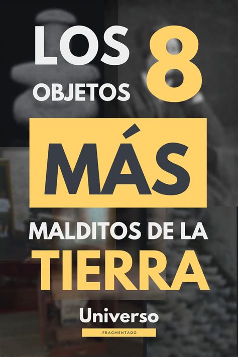 Los Objetos M S Malditos De La Tierra Historia De Terror Dioses De